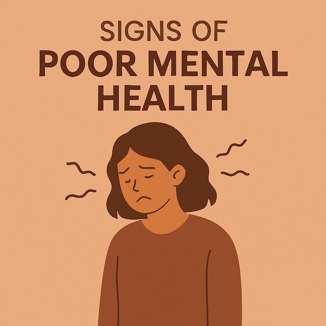 Various signs that someone is experiencing mental health challenges.
